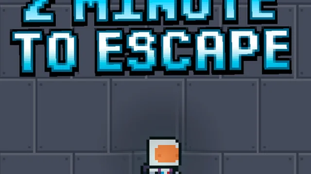 2 Minutes to Escape