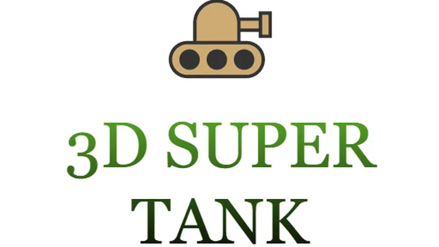 3d super tank
