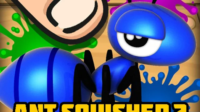 Ant Squisher 2