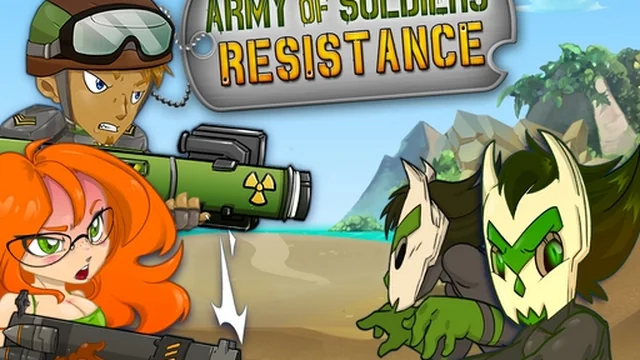 Army of Soldiers : Resistance