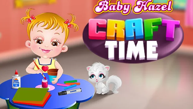 Baby Hazel Crafts Time