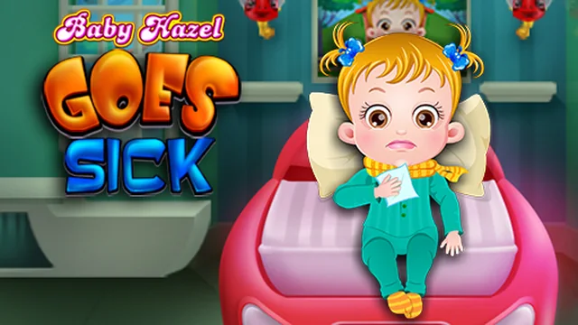 Baby Hazel Goes Sick