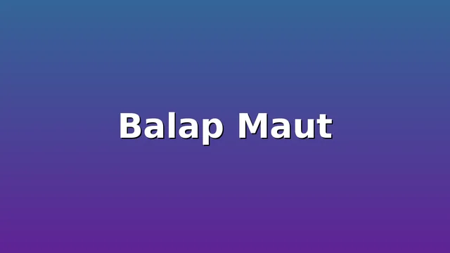 Balap Maut