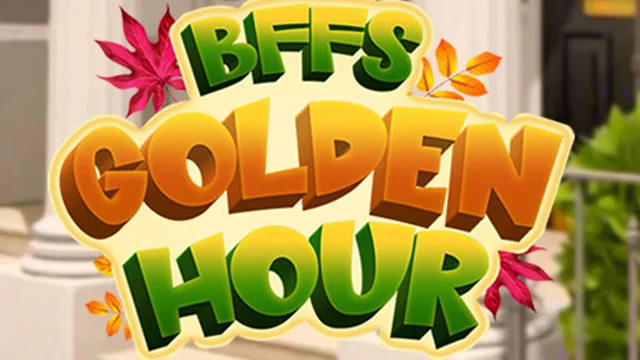 BFFs Golden Hour