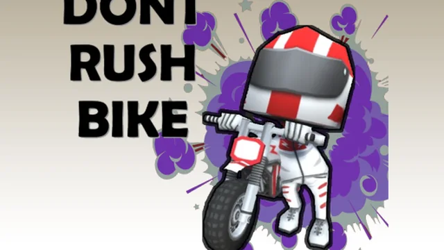 Bike - Dont Rush