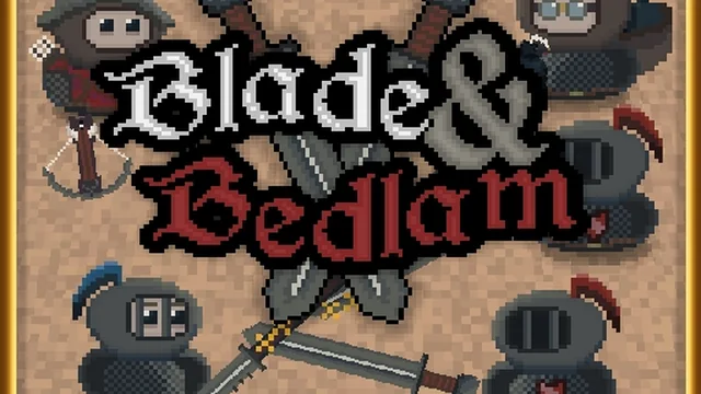 Blade And Bedlam