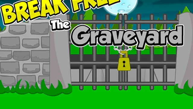 Break Free The Graveyard