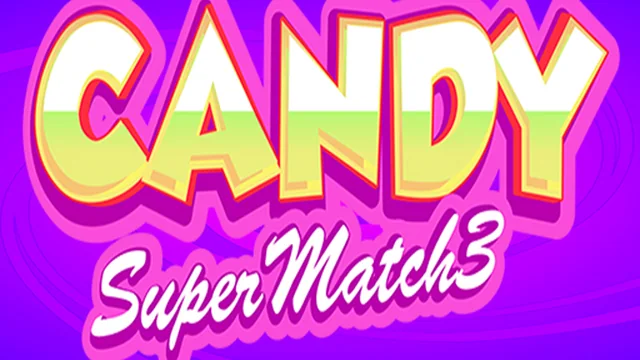 Candy Super Match