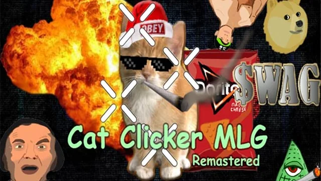 Cat Clicker MLG