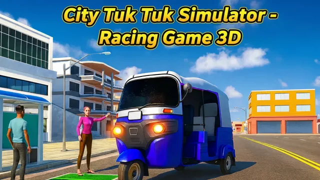 City Tuk Tuk Simulator: Racing Game 3D game thumbnail