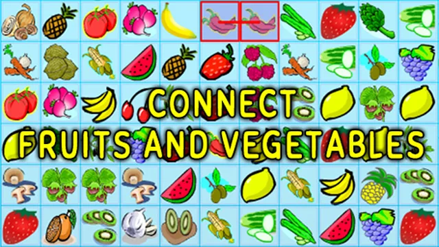 Connect: Fruits and Vegetables