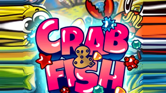 Crab & Fish
