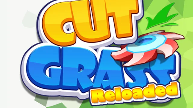 Cut Grass Reloaded