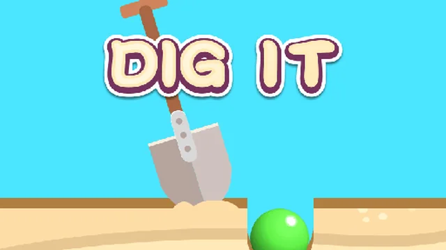 Dig It