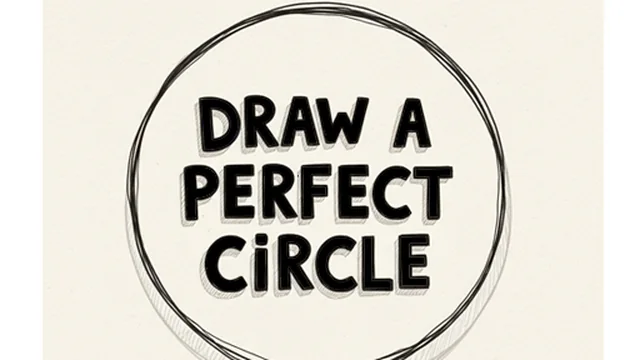 Draw a Perfect Circle