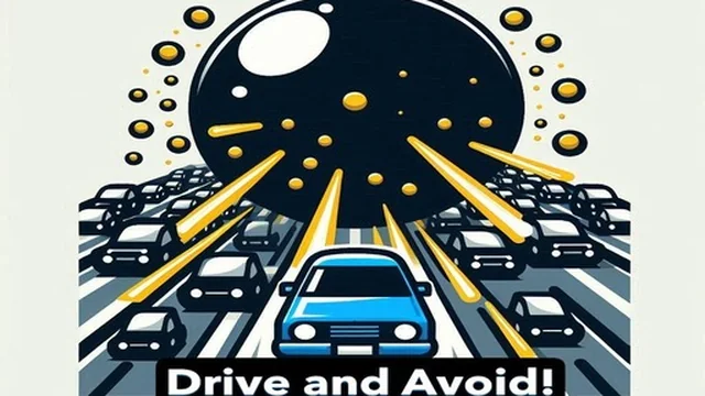 Drive and Avoid!