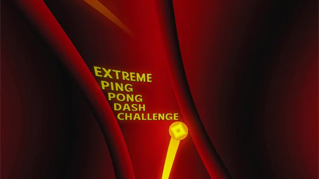 Extreme Ping Pong Dash Challenge