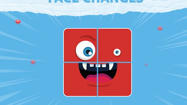 Face Changes