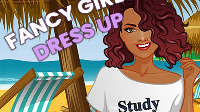 Fancy Girls Dress Up