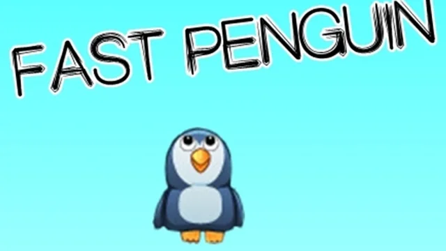 Fast Penguin
