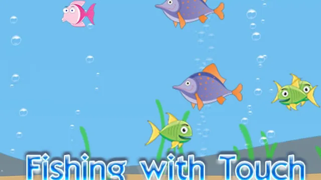 Fishing with Touch
