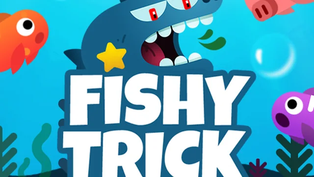 Fishy trick