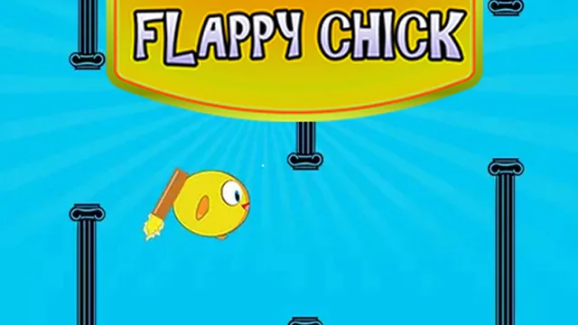 FLAPPY CHICK