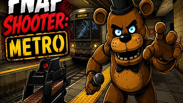FNAF Shooter: Metro