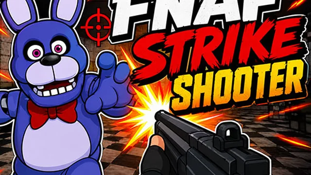 FNAF Strike Shooter