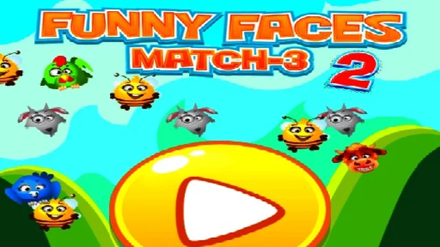 Funny Faces Match