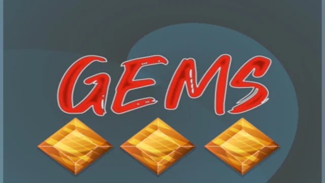 Gems