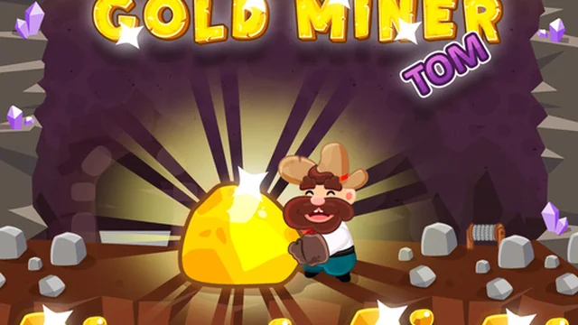 Gold Miner Tom