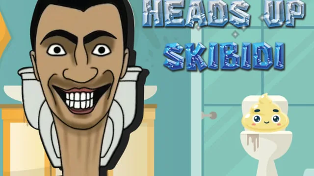 Heads Up Skibidi