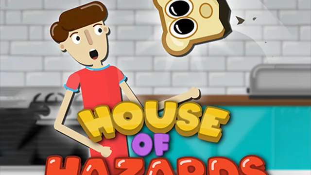 House of Hazards