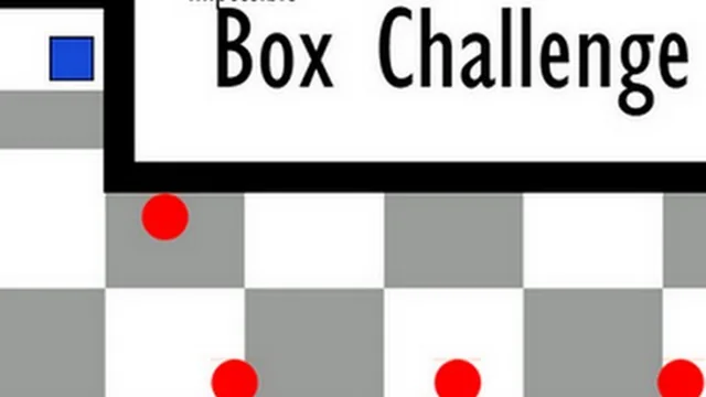 Impossible Box Challenge
