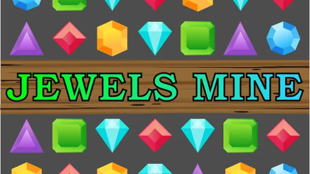 Jewels Mine