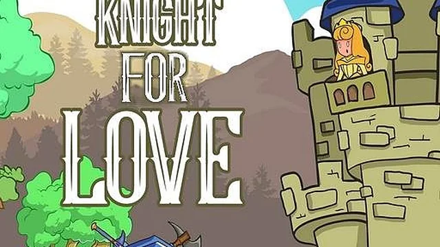 Knight for Love