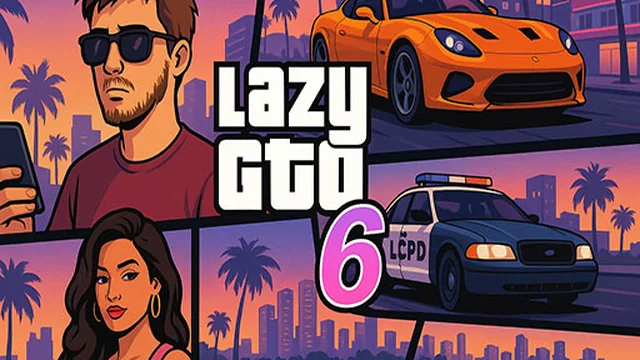 Lazy GTO 6 game thumbnail