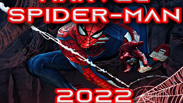 Marvel Spider Man 2022