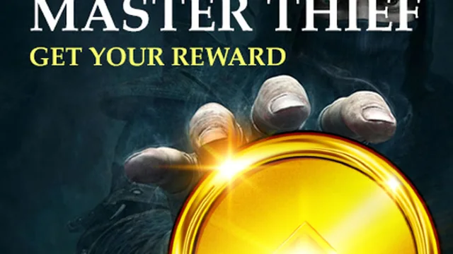 Master Thief: Get your reward