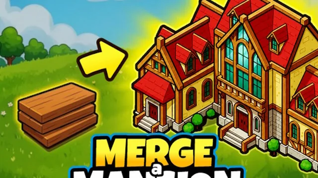 Merge a Mansion
