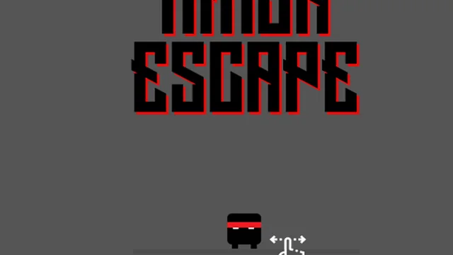 Ninja escape