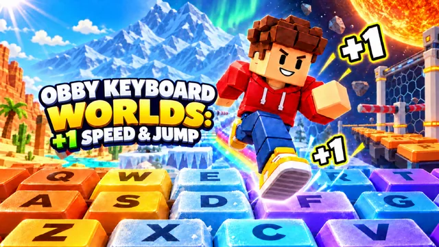 Obby Keyboard Worlds: +1 Speed & Jump