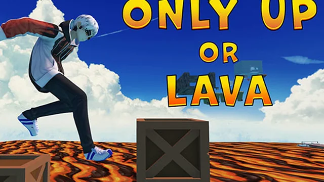 Only Up Or Lava