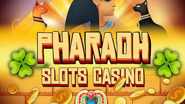 Pharaoh Slots Casino