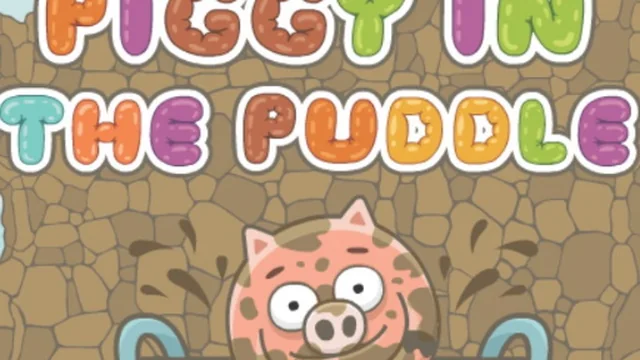 Piggy In The Puddle