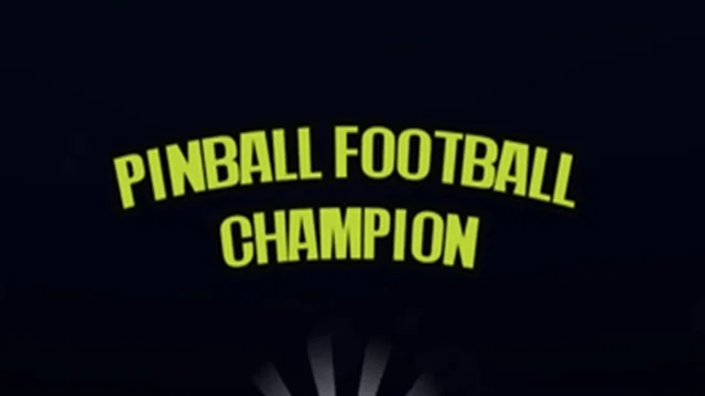 Pinball Football Champion game thumbnail