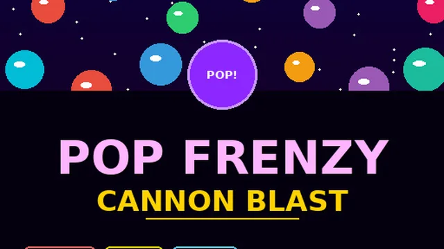 Pop Frenzy Cannon Blast