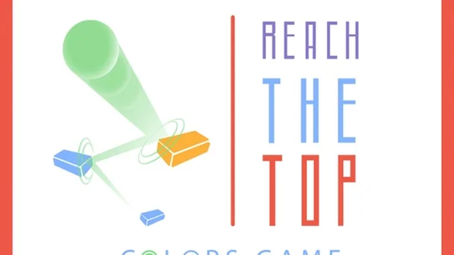 Reach The Top : Colors Game
