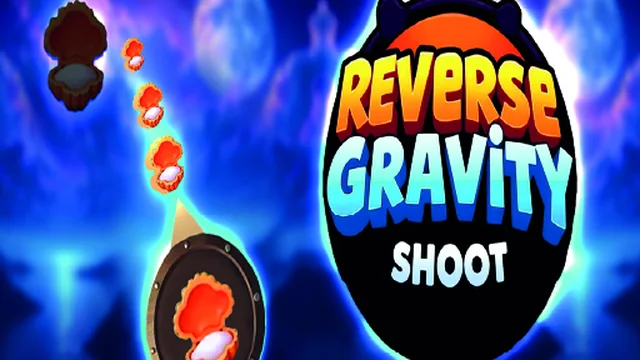 Reverse Gravity Shoot